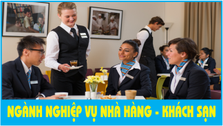 Ngành Nghiệp vụ Nhà hàng – Khách sạn