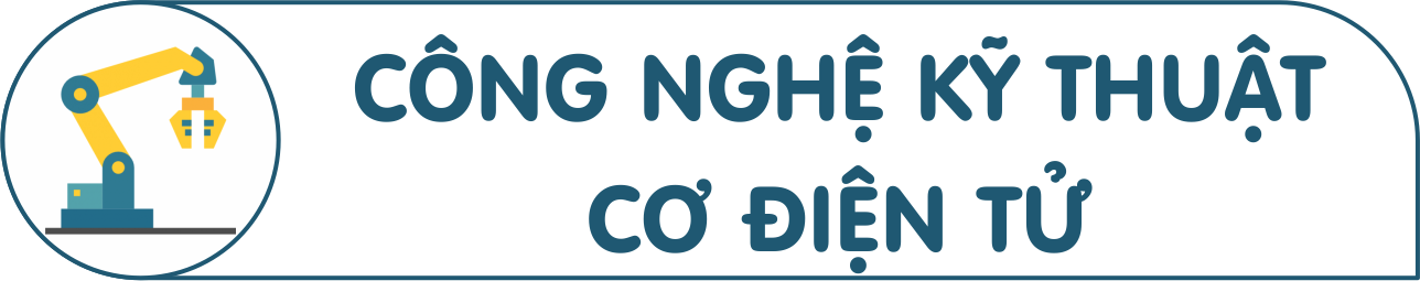 Ngành Công Nghệ Cơ điện Tử