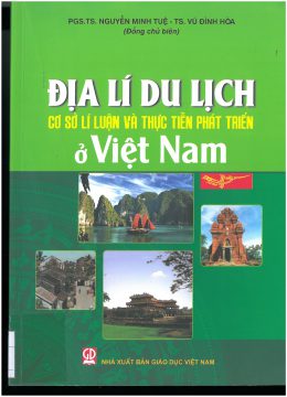 Dia Ly Du Lich Co So Ly Luan Va Thuc Tien Phat Trien O Vietnam