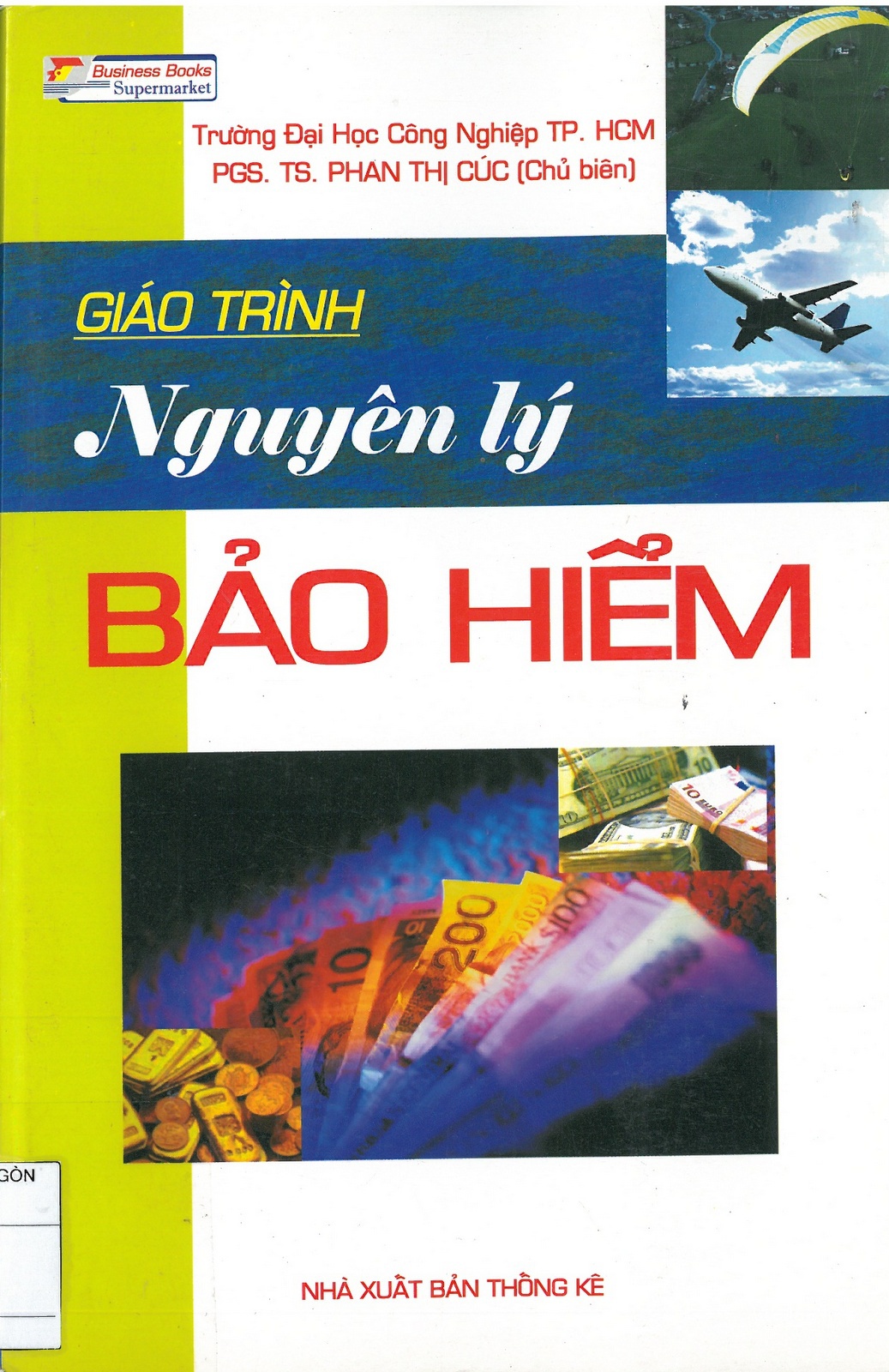Giáo trình Nguyên lý Bảo Hiểm 1 Giáo trình Nguyên lý Bảo Hiểm Bìa sách
