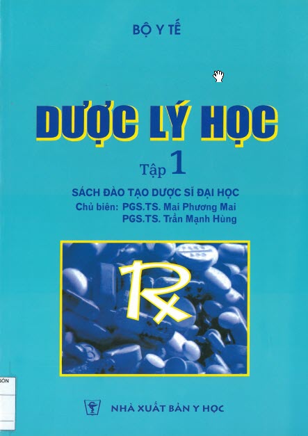 Dược Lý Học - Tập 1 1 Dược Lý Học - Tập 1 Bìa sách