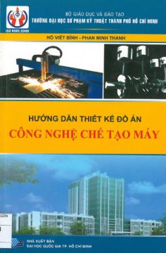 Huong Dan Thiet Ke Do An Cong Nghe Che Tao May