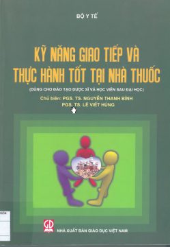 Ky Nang Giao Tiep Va Thuc Hanh Tot Tai Nha Thuoc