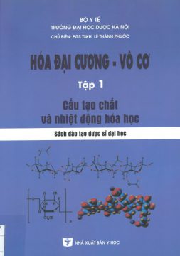 Hoa Dai Cuong Vo Co Tap 1 Cau Tao Chat Va Nhiet Dong Hoa Hoc