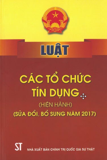 Luật 1 Luật các tổ chức tín dụng ( Hiện hành) Bìa sách