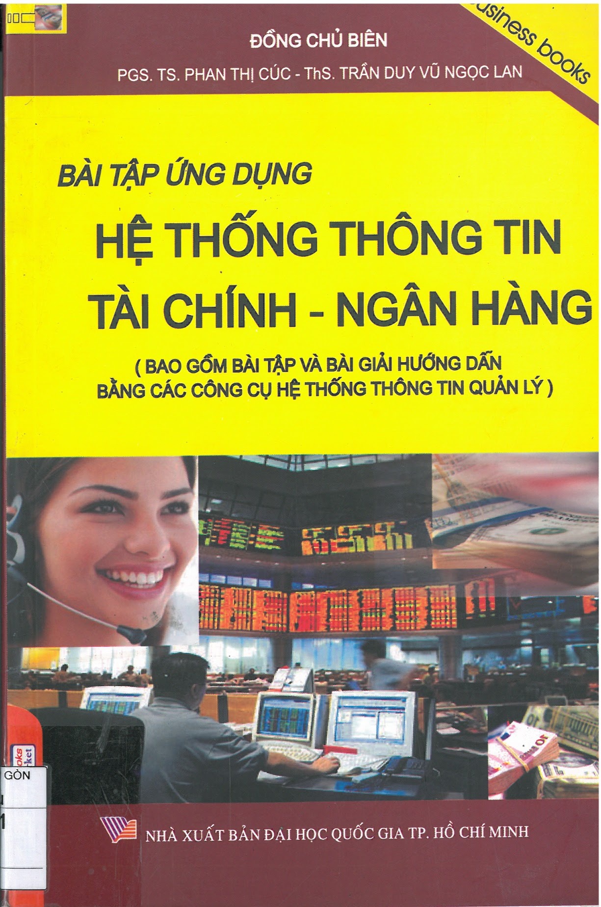 Hệ thống thông tin tài chính - Ngân hàng (Bài tập ứng dụng) 1 Hệ thống thông tin tài chính - Ngân hàng (Bài tập ứng dụng) Bìa sách