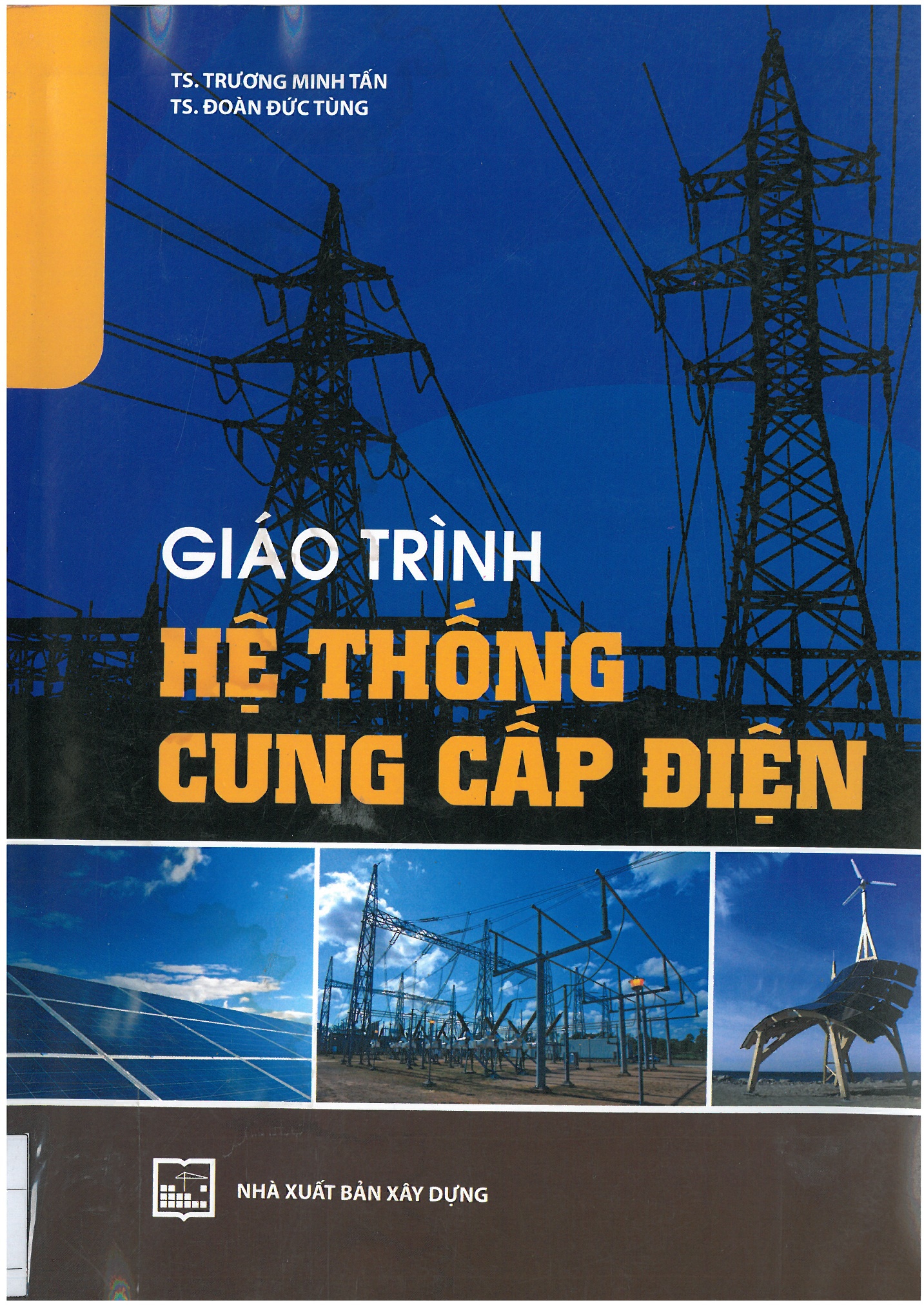 Giáo trình Hệ thống cung cấp điện 1 Giáo trình Hệ thống cung cấp điện Bìa sách