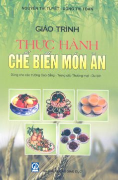 Giao Trinh Thuc Hanh Che Bien Mon An