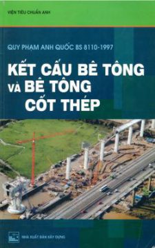 Quy Pham Anh Quoc Bs 8110 1997 Ve Ket Cau Be Tong Va Be Tong Cot Thep