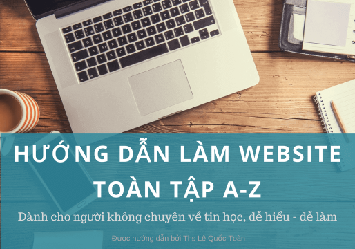 Huong Dan Lam Webiste Toan Tap A Z 3