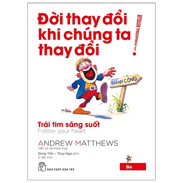 Đời Thay Đổi Khi Chúng Ta Thay Đổi - Tập 3 1 Đời Thay Đổi Khi Chúng Ta Thay Đổi - Tập 3 Bìa sách