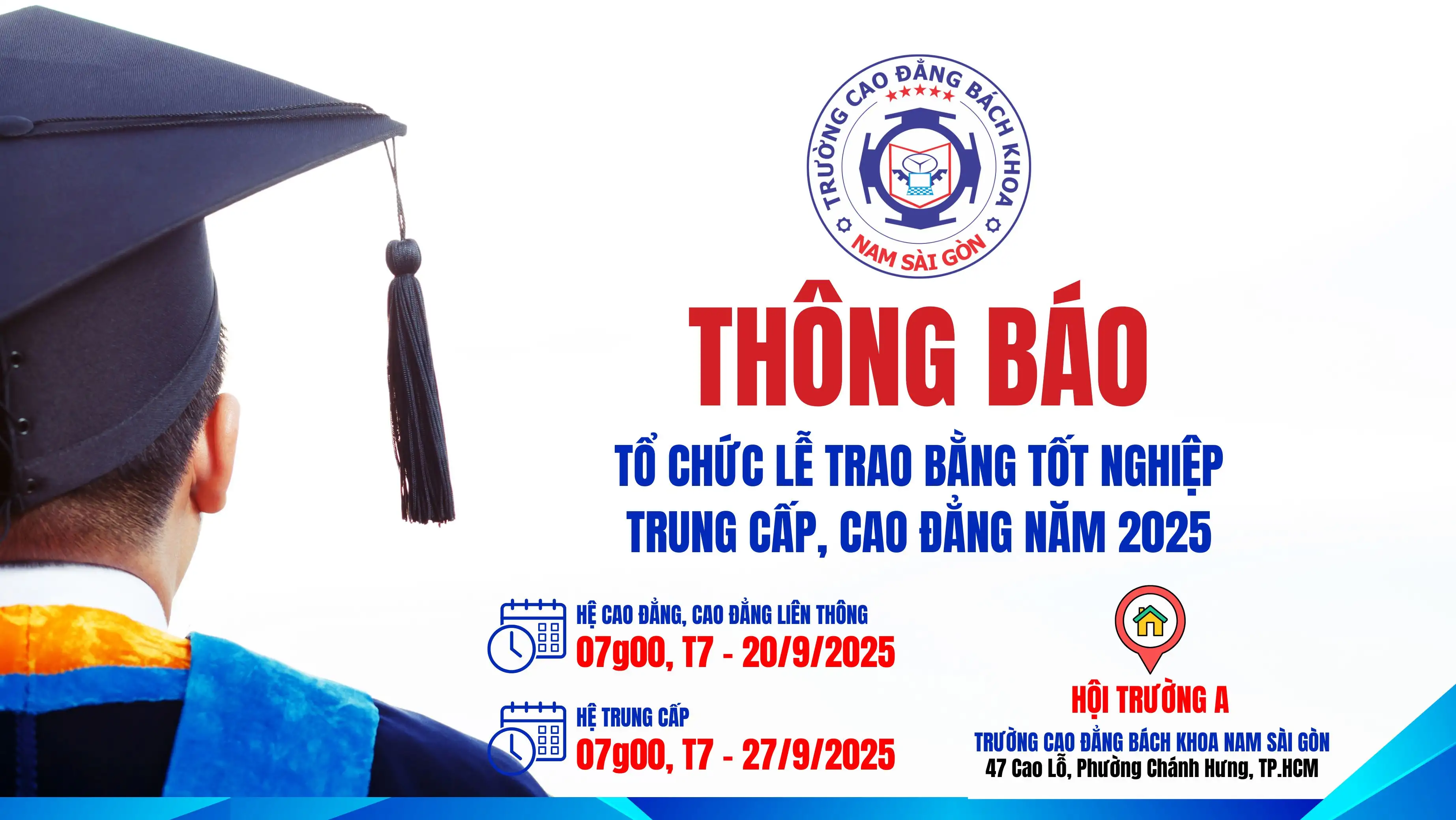 Thông báo về tổ chức Lễ trao bằng tốt nghiệp trung cấp, cao đẳng năm 2025