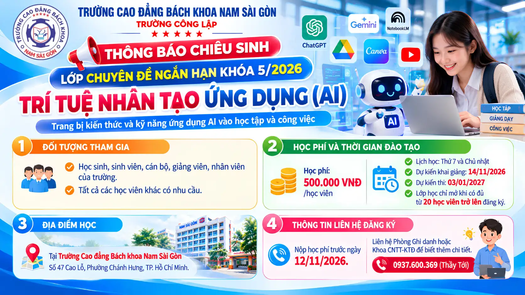 Thông báo Chiêu sinh lớp chuyên đề ngắn hạn khóa 5/2026 về “Trí tuệ nhân tạo ứng dụng (AI)” nhằm trang bị kiến thức và kỹ năng ứng dụng AI vào học tập và công việc